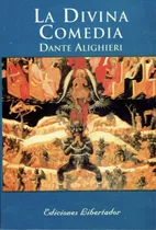 La Divina Comedia - Dante Alighieri - Ediciones Libertador 