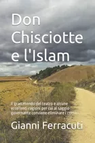 Libro: Don Chisciotte E L Islam: Il Gran Mondo Del Teatro E