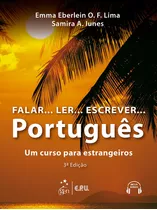 Falar...ler...escrever...português - Um Curso Para Estrangeiros, De Iunes. Ltc - Livros Técnicos E Científicos Editora Ltda., Capa Mole Em Português, 2017