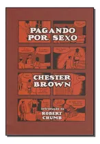 Libro Pagando Por Sexo De Brown Chester Wmf Martins Fontes