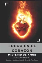 Libro: Fuego En El Corazón:  Misterio De Amor  (spanish Edit