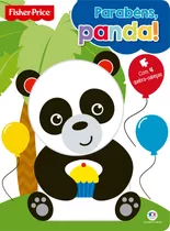 Fisher-price - Parabéns, Panda!, De Cultural, Ciranda. Ciranda Cultural Editora E Distribuidora Ltda., Capa Dura Em Português, 2018