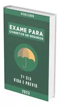 Apostilas Corretor De Seguros Vida E Previdência 2022