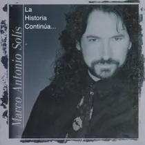 Marco Antonio Solis - La Historia Continua... (cd) Universal