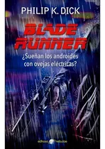 Sueñan Los Androides Con Ovejas Electricas - Blade Runner, De Dick, Philip K.. Editorial Edhasa, Tapa Blanda En Español, 2014