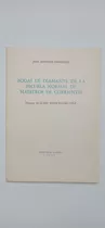 Escuela Normal De Maestros De Corrientes. José González