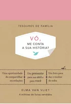 Vó Me Conta A Sua História