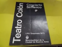 Teatro Colon 1973 Concierto Sinfonico Szynsia Bajour S Baudo