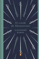 El Conde De Montecristo, De Dumas, Alexandre. Editorial Penguin Cl-sicos, Tapa Dura En Español