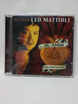 Cd Leo Mattioli Ay Amor Corazón Gitano 
