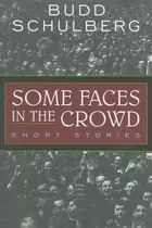 Libro:  Some Faces In The Crowd: Short Stories