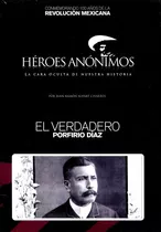 El Verdadero Porfirio Diaz ( 2010 ) Dvd - Juan Ramon Aupart