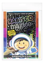 Rabisco Mágico: Coisas Do Espaço, De Brijbasi Art Press Ltd. Editora Todolivro Distribuidora Ltda., Capa Mole Em Português, 2021