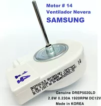 Motor Ventilador Numero 14 Nevera Samsung Original Evaporado