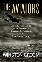 Libro The Aviators: Eddie Rickenbacker, Jimmy