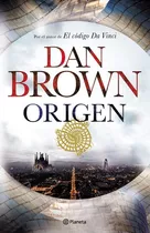 Origen De Dan Brown - Planeta