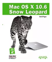 Mac Os X 10.6 Snow Leopard - Pogue - Anaya Multimedia - #d