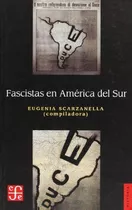 Fascistas En America Del Sur