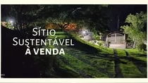 Lindo Sítio Sustentável À Venda Em São Paulo | Gera Renda De 16 Mil Por Mês | 3 Casas | 2 Piscinas | Geração Própria De Energia | 2 Poços Caipira | Galpão De 120 Mt2 | 2 Cocheiras | Porteira Fechada