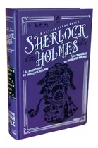 Aventuras Y Memorias De Sherlock Holmes (tapa Dura)