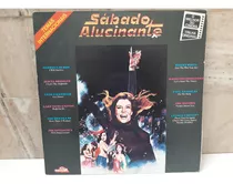 Sábado Alucinante-1979 Trilha Son. Filme Ót. Estado Lp Vinil