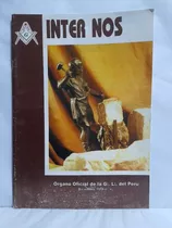 Gran Logia Masonica Del Perú - Inter Nos 1998