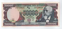Billete Ecuador Cincuenta Mil Sucres 1999