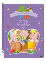 Clássicos Em Quebra-cabeças: Os Três Porquinhos, De Santos, Suelen Katerine A.. Editora Todolivro Distribuidora Ltda. Em Português, 2020