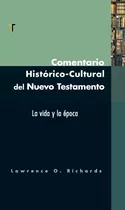 Comentario Histórico: Cultural Del Testamento®