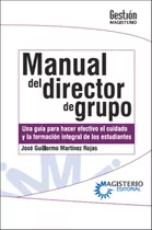 Manual Del Director De Grupo ( Libro Nuevo Y Original )