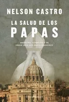 La Salud De Los Papas - Castro Nelson - Sudamericana Rh