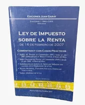 Ley Del Impuesto Sobre La Renta Libro Nuevo (fisico)