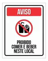 Placa Proibido Comer E Beber Neste Local Sinalização Vertica