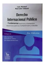Libro Derecho Internacional Público De Luis Marcano Salazar