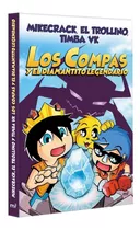 Libro Los Compas Y El Diamantito Legendario Original Nuevo