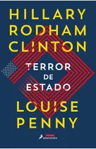 Terror De Estado, De Hillary/penny Louise Clinton. Editorial Salamandra En Español