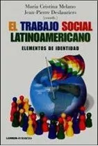 Libro Trabajo Social Latinoamericano Elementos De Identidad