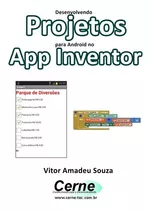 Livro Desenvolvendo  Projetos Para Android No App Inventor