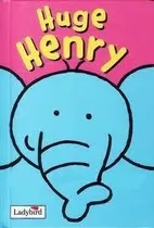 Libro - Huge Henry - Ladybird Animal Stories Kel Ediciones