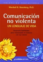 Comunicacion No Violenta Marshall Rosenberg - Libro -