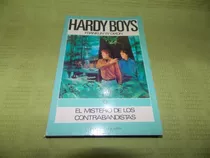Hardy Boys: El Misterio De Los Contrabandistas - F. W. Dixon