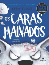 Os Caras Malvados 9, De Blabey, Aaron. Série Os Caras Malvados (9), Vol. 9. Saber E Ler Editora Ltda,scholastic, Capa Mole Em Português, 2022