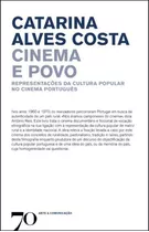 Cinema E Povo: Representações Da Cultura Popular No Cinema, De Costa, Catarina Alves. Editora Edicoes 70 Em Português