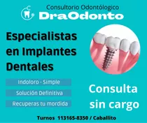 Oportunidad Implantes Dentales Odontologia Consulta S/ Cargo