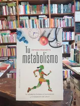 Tu Metabolismo - Moschetta Antonio