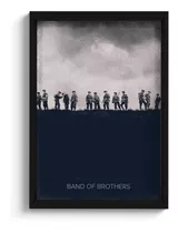 Quadro Decorativo Band Of Brothers C/ Moldura E Vidro A3