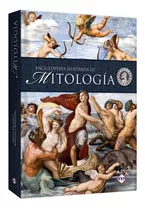 Enciclopedia Ilustrada De Mitología Dioses Mitos Leyendas