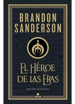 Heroe De Las Eras (mistborn Ilustrada 3) - Brandon Sanderson