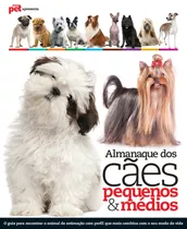 Enciclopédia Ilustrada Cães Pequenos & Médios, De Escala. Editora Lafonte Ltda, Capa Mole Em Português, 2017