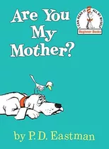 Libro Are You My Mother ? By P.d. Eastman(1960-06-12)
